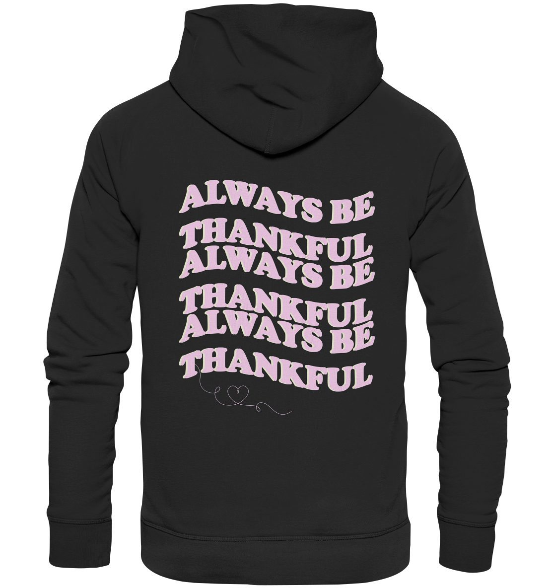 Bio Baumwolle Hoodie vegan fair Nachhaltigkeit Always be thankful Herz Universum Magische Motive