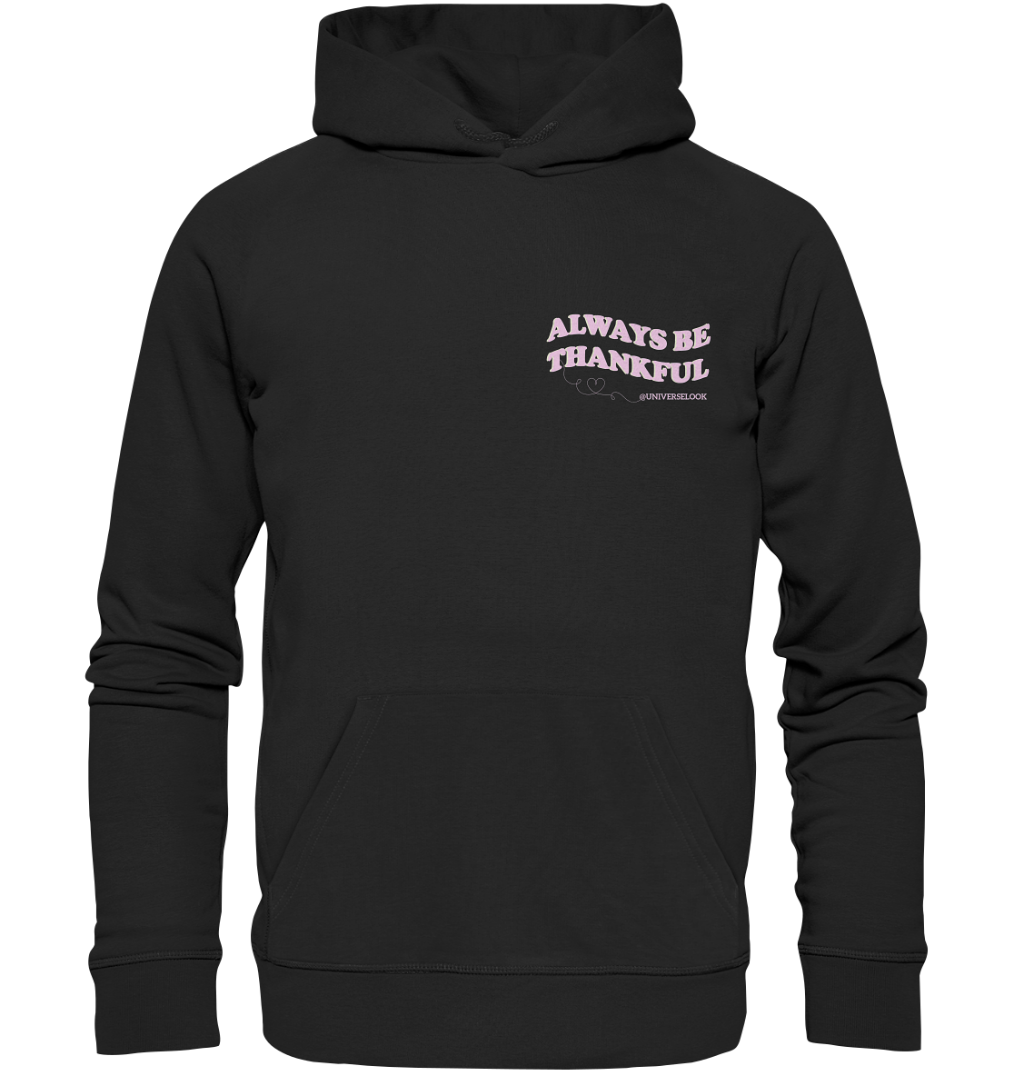 Bio Baumwolle Hoodie vegan fair Nachhaltigkeit Always be thankful Herz Universum Magische Motive